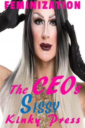 Cover of the book The CEO's Sissy by Scarlett Press