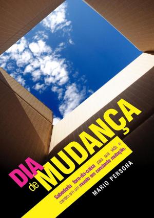 Cover of the book Dia de Mudança by S.L. Page