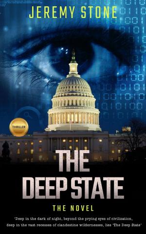 Cover of the book The Deep State: The Novel by Jeff Hayes