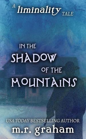 Cover of In the Shadow of the Mountains