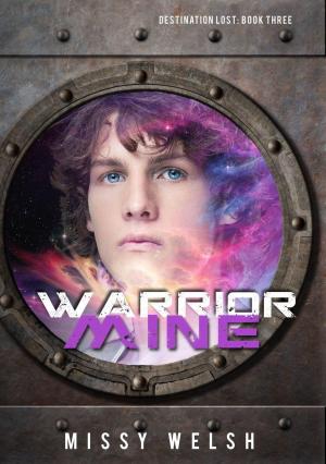 Cover of the book Warrior Mine by Neschka Angel