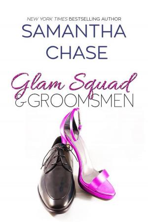 Cover of the book Glam Squad & Groomsmen by Nola Sarina, Emily Faith
