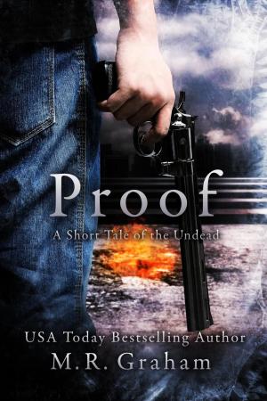 Cover of the book Proof: A Short Tale of the Undead by Simon Woodington