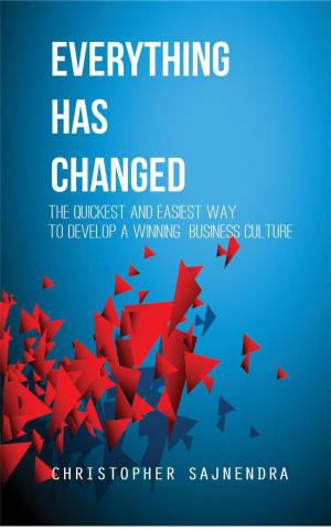 Cover of the book Everything Has Changed by Tod Maffin