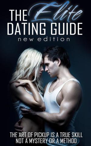 Book cover of The Elite Dating Guide