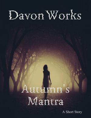 Cover of the book Autumn's Mantra by Nick Armbrister