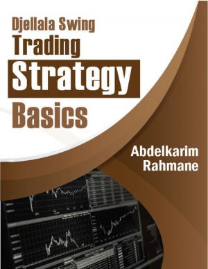 Book cover of Djellala Swing Trading Strategy Basics