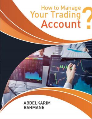 Book cover of How to Manage Your Trading Account?