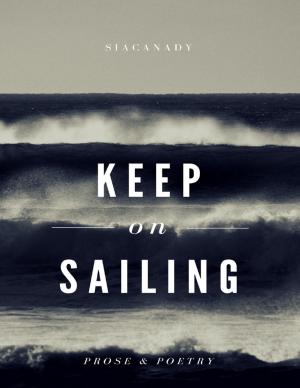 Cover of the book Keep On Sailing by James A. Burgess, Malibu Publishing