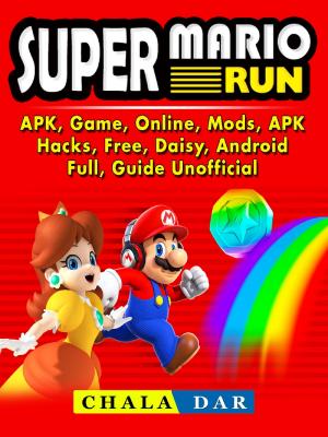 Cover of Super Mario Run, APK, Game, Online, Mods, APK, Hacks, Free, Daisy, Android, Full, Guide Unofficial