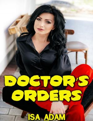 Cover of the book Doctor’s Orders by Job Mothiba