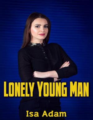 Cover of the book Lonely Young Man by Philip St. Romain