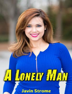 Cover of the book A Lonely Man by Phette