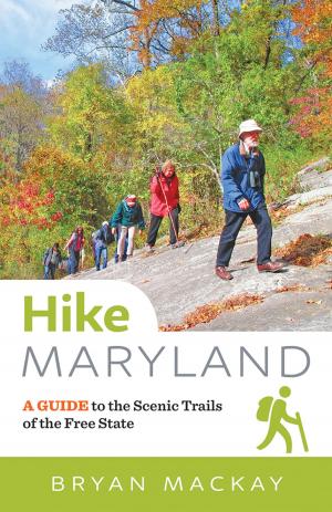 Cover of the book Hike Maryland by Stanley Rothman