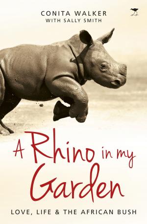 Cover of A Rhino in my Garden