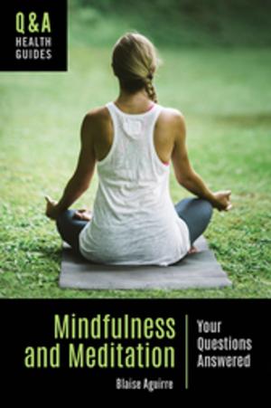 Book cover of Mindfulness and Meditation: Your Questions Answered