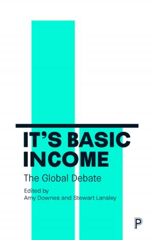 Cover of the book It’s Basic Income by Wistow, Jonathan
