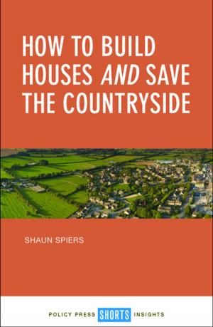 Cover of the book How to build houses and save the countryside by Magnuson, Joel