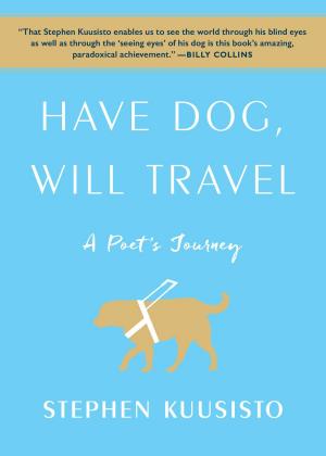 Cover of the book Have Dog, Will Travel by J. Michael Lennon