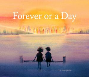 Cover of the book Forever or a Day by Nichole Robertson