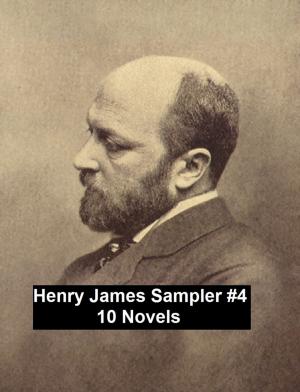 Book cover of Henry James Sampler #4: 10 books by Henry James