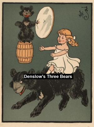 Cover of the book Denslow's Three Bears by Arthur Rimbaud