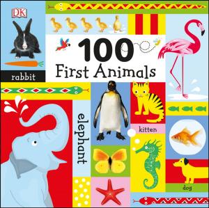 Cover of the book 100 First Animals by Deborah Lock