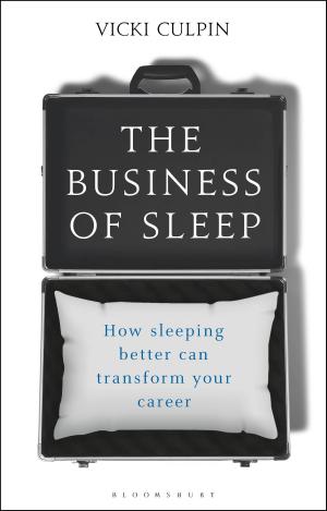 Cover of the book The Business of Sleep by Shannon Green, Dr. Gavin Reid