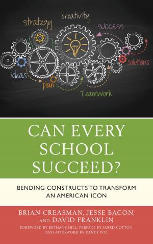 Cover of the book Can Every School Succeed? by Patricia P. Willems, Alyssa R. Gonzalez-DeHass