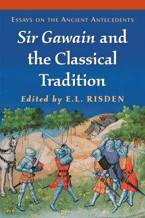 Cover of the book Sir Gawain and the Classical Tradition by K. John Morrow