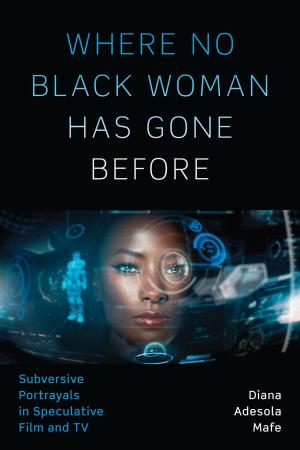 Cover of the book Where No Black Woman Has Gone Before by Carolyn E. Tate