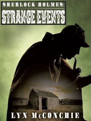 Book cover of Sherlock Holmes: Strange Events