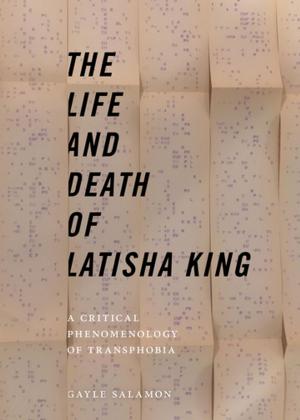 Cover of the book The Life and Death of Latisha King by Lora Bex Lempert