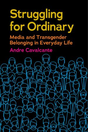 Cover of the book Struggling for Ordinary by Andrew Guthrie Ferguson