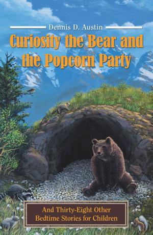 Book cover of Curiosity the Bear and the Popcorn Party