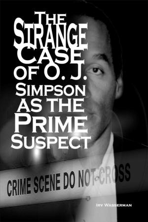 Book cover of The Strange Case of O. J. Simpson as the Prime Suspect