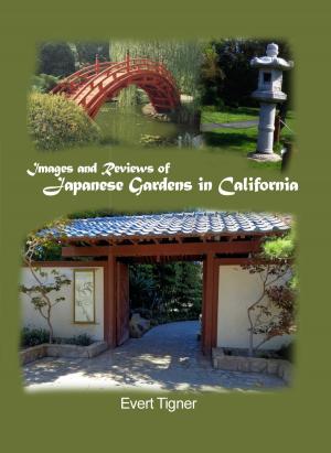 Book cover of Images and Reviews of Japanese Gardens in California