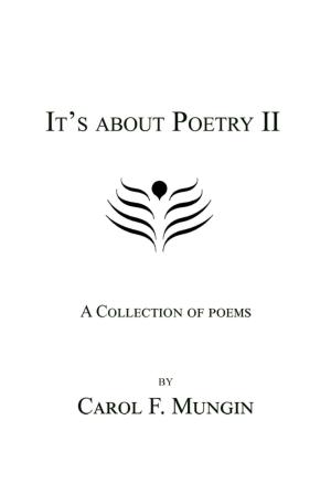 Cover of the book It's about Poetry II by Timothy John Bergel
