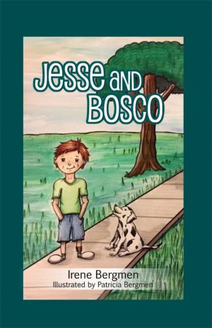 Cover of the book Jesse and Bosco by Cecilia Cetateanu/Cecilia Dincetate