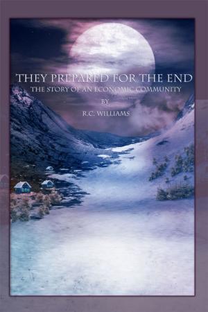 Cover of the book They Prepared for the End by Adelheid van Kannewurff