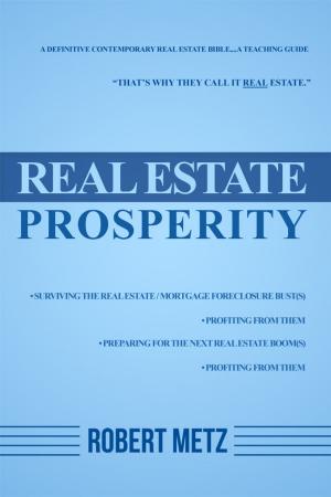 Cover of the book Real Estate Prosperity by Assta Bereket Gettu