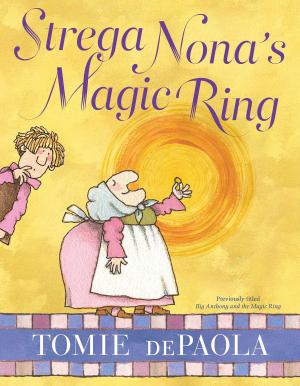 Cover of the book Strega Nona's Magic Ring by Ed. Weinberger, Ed Asner