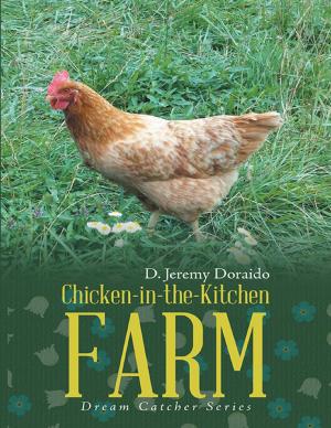 Book cover of Chicken-in-the-Kitchen Farm: Dream Catcher Series