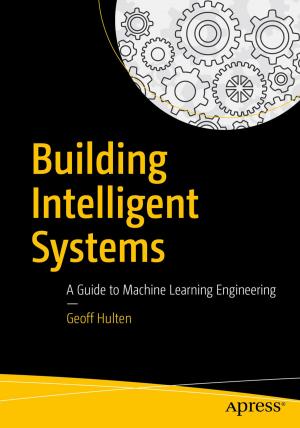 Cover of the book Building Intelligent Systems by Moritz Lenz