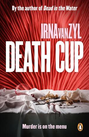 Cover of the book Death Cup by Lesley Beake