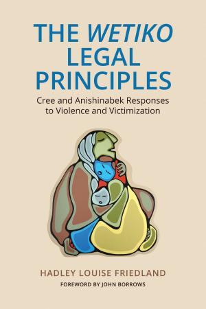 Cover of the book The Wetiko Legal Principles by Karen Finlay