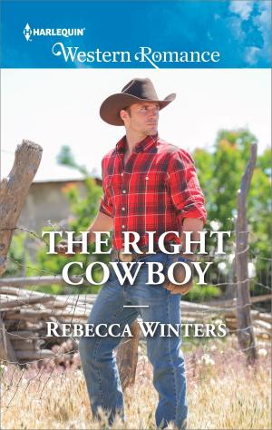 Cover of the book The Right Cowboy by Helen Brooks