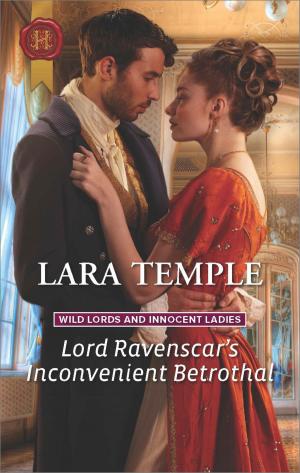 Book cover of Lord Ravenscar's Inconvenient Betrothal