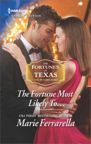 Cover of the book The Fortune Most Likely To... by Marin Thomas