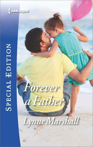 Cover of the book Forever a Father by Yvonne Lindsay, Barbara Dunlop